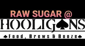 Raw Sugar @ Hooligans Bike Night