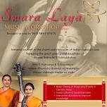 SWARA LAYA MUSIC WORKSHOP DURBAN