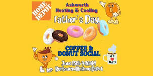 Home Depot Father's Day Coffee & Donut Social