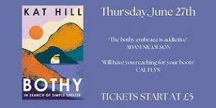 Exploring the Bothy: an Author Event with Kat Hill