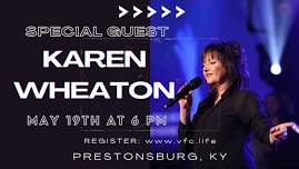 Karen Wheaton! Special Guest Speaker - Prestonsburg KY!