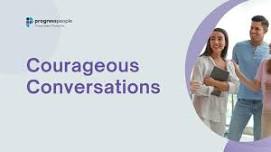 Courageous Conversations