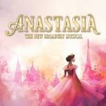 Anastasia: The New Broadway Musical