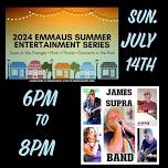 The James Supra Band @ The Emmaus Summer Entertainment Series