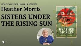 Heather Morris 'Sisters Under the Rising Sun'