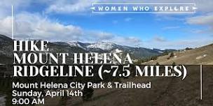 WWE Montana - Hike Mount Helena Ridgeline Trail