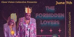 The Forbidden Lovers (Live @ Tr!p)