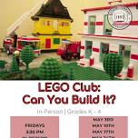 LEGO Club: Can You Build It?