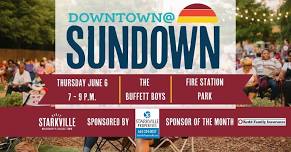 Downtown at Sundown presented by Starkville Properties