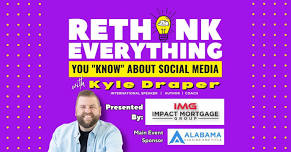 ReThink Everything - Social Media Event for Realtors