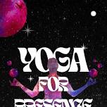 Yoga For Presence