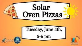 Solar Oven Pizzas