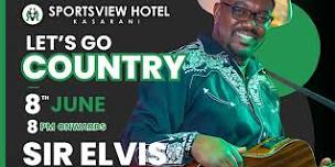 Lets Go Country-Sir Elvis