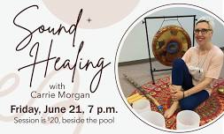 Sound Healing by the pool with Carrie Morgan