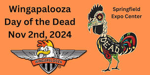 Wingapalooza '24 Day of the Dead