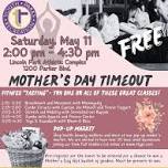 Mother's Day Timeout