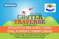 2024 DECATHLON Athletics Free State Trail Running Championship (U/19,U/23,Seniors,Masters)