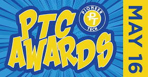 PTC Student Awards, May 16th