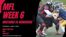 MFL Week 6 - Mustangs vs Wanderers