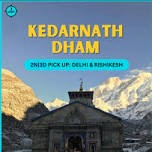 KEDARNATH  DHAM (3N|4D)