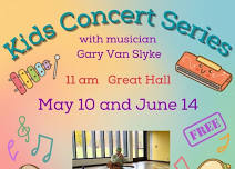 Kids Concert Series with Gary Van Slyke