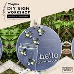 DIY Sign Workshop at Lavender Hill Farm