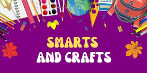 Smarts & Crafts