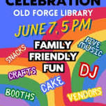 2nd Annual Pride Celebration at the Old Forge Library