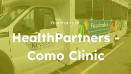 Foodmobile Public Distribution – HealthPartners Como Clinic