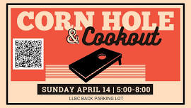 Corn Hole & Cookout — Lindsay Lane Baptist Church