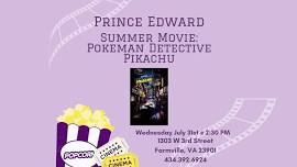 Prince Edward Summer Movies: Pokemon Detective Pikachu