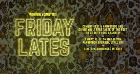 FRIDAY LATES ✨ Free Comedy Fest show series at Parrotdog Bar