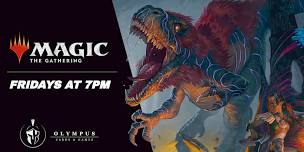 Friday Night Magic at Olympus Cards & Games