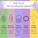 Holy Week at FPC