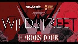 Dangerous Doug Music/ Wild Dogs Radio Presents WILDSTREET The Heroes Tour at Frogees