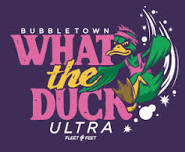 Bubbletown What The Duck Ultra