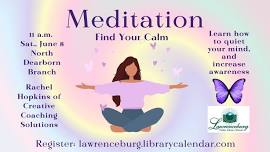 Meditation: Find Your Calm