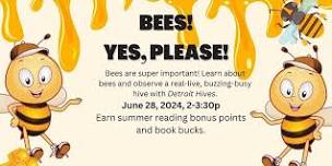 Bees! Yes Please!