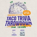 Taco Trivia Throwdown