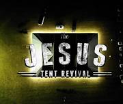 Jesus Tent Revival