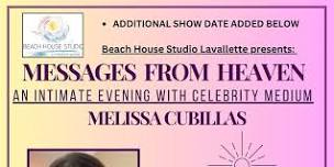 Messages from Heaven with Psychic Medium Melissa Cubillas