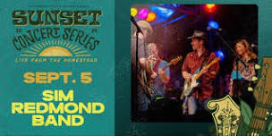 Sim Redmond Band - Sunset Concert Series September 5th