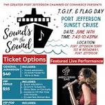 Sounds on the Sound: T.G.I.F & Flag Day Port Jefferson Sunset Cruise