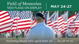 Field of Memories | Memorial Day Weekend