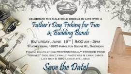 Father’s Day Fishing for Fun & Building Bonds