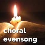 Choral Evensong