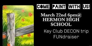 Hermon KEY club Painting FUNdraiser 3/22