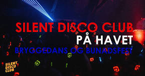 Silent Disco Club – bryggedans og bunadfest