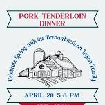 Breda American Legion Family Pork Tenderloin Supper