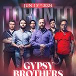 Gypsy Brothers Live in Toronto